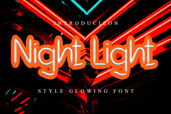 Night Light: A Stylish Font for Every Need